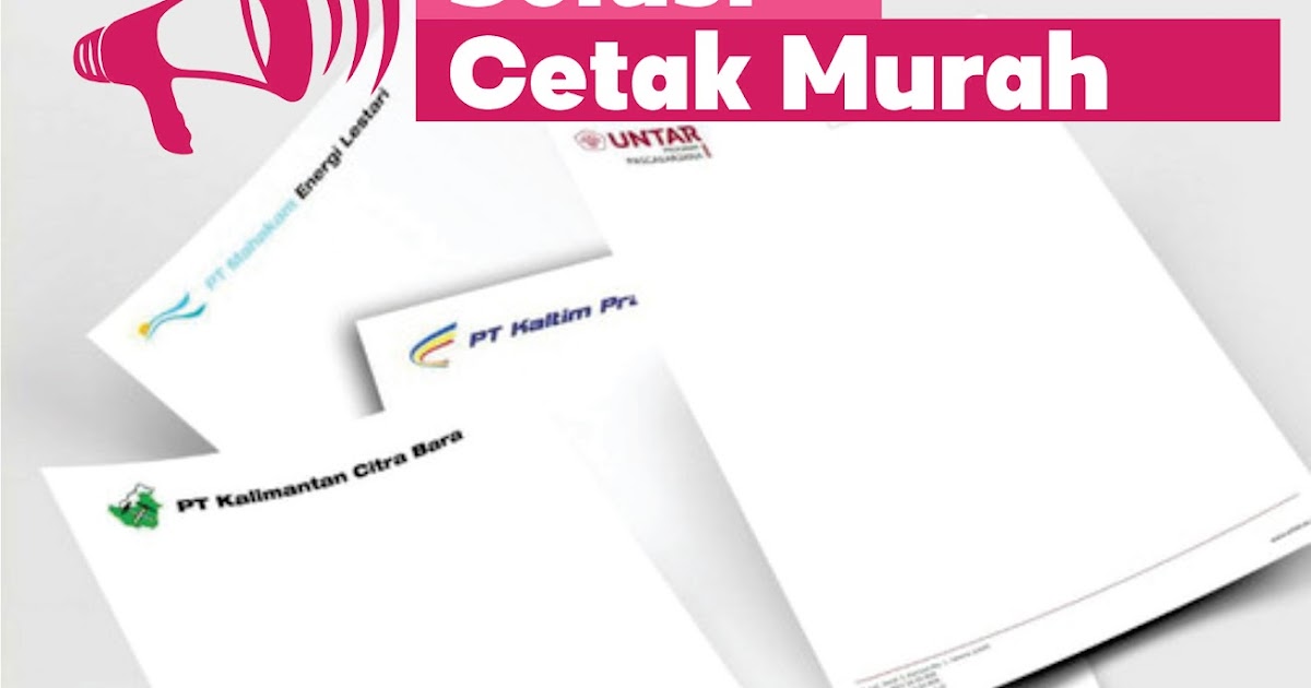 CETAK KOP SURAT MURAH DI JAKARTA TIMUR - Naura Printing : Percetakan Rawamangun 24 Jam Jakarta Timur